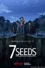 جميع حلقات انمي 7 Seeds مترجمة اونلاين وتحميل مباشر