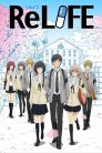 جميع حلقات انمي ReLIFE مترجمة اونلاين وتحميل مباشر