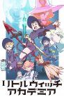 جميع حلقات انمي Little Witch Academia (TV) مترجمة اونلاين تحميل مباشر
