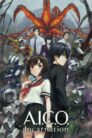 جميع حلقات انمي A.I.C.O. -Incarnation- مترجمة اونلاين تحميل مباشر