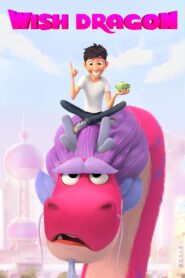 فيلم Wish Dragon مترجم بلوراي اونلاين تحميل مباشر