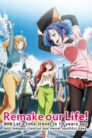 جميع حلقات انمي Bokutachi no Remake مترجمة اونلاين تحميل مباشر
