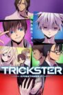 جميع حلقات انمي Trickster: Edogawa Ranpo "Shounen Tanteidan" yori مترجمة