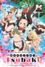 جميع حلقات انمي Kunoichi Tsubaki no Mune no Uchi مترجمة