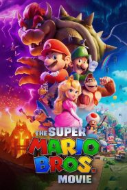 فيلم The Super Mario Bros. Movie مترجم اونلاين تحميل مباشر