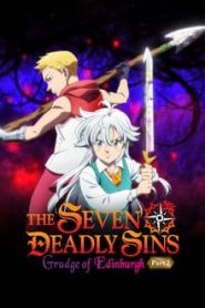 فيلم Nanatsu no Taizai: Ensa no Edinburgh Part 2 مترجم